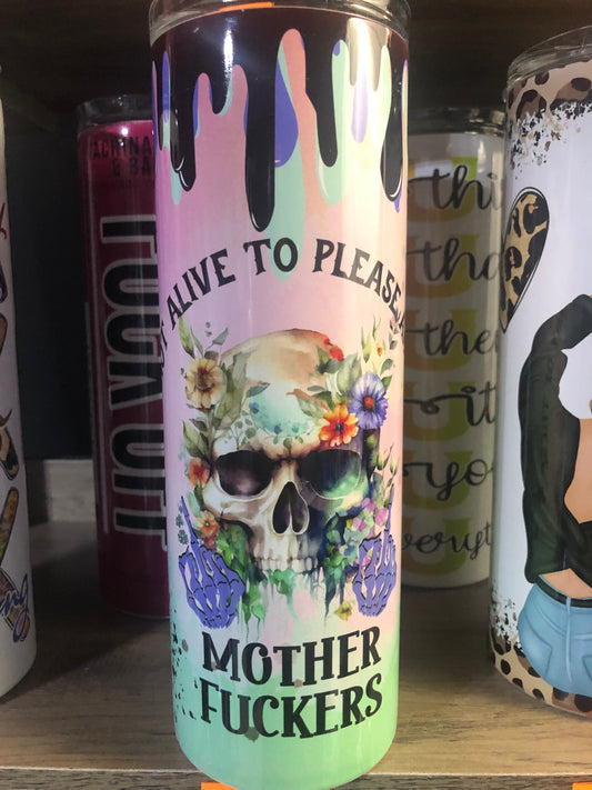 20oz sublimation Mother Fucker Tumbler